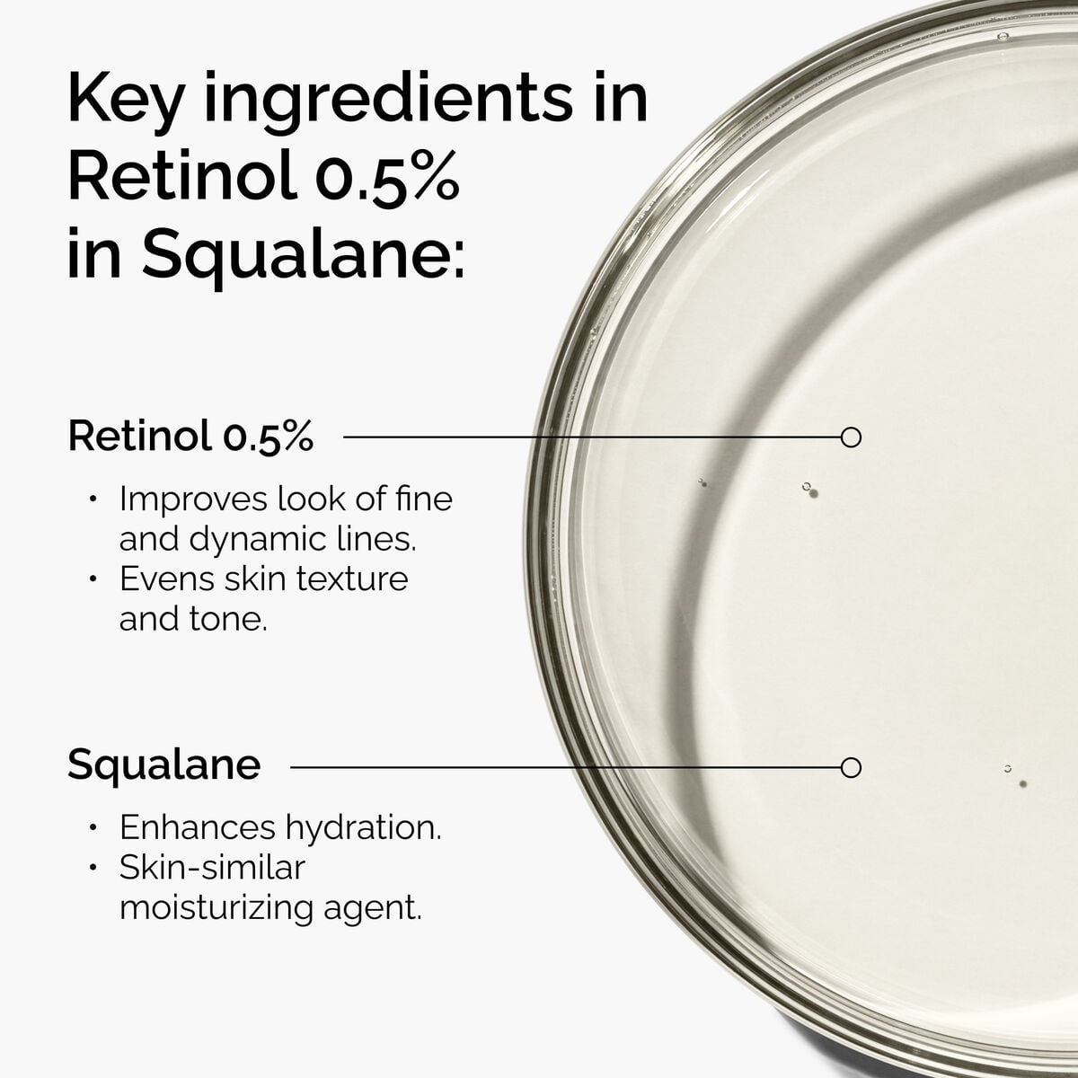 retinol-0-5-in-squalane-v4 FY25-D41247-ORD-Web-PDP-Rtnl-05pct-Sql-1x1-EN-2a.jpg